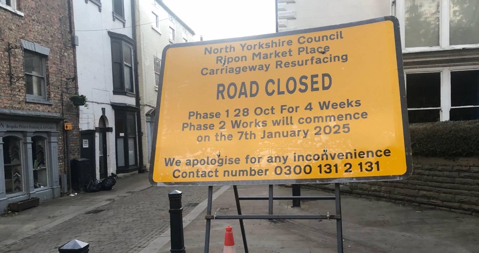 ripon-21st-october-2024-market-place-road-closure-sign