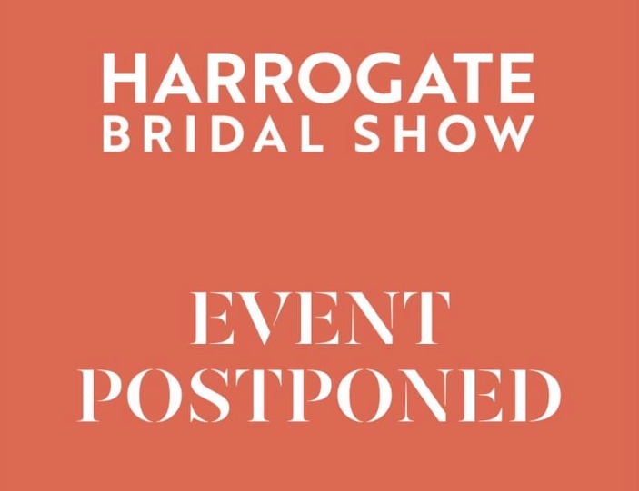 Harrogate Bridal Show postponed until 2021